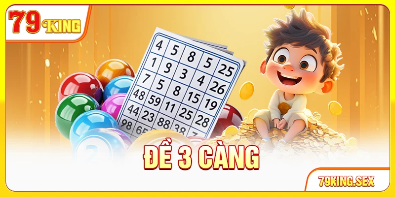 Đề 3 càng