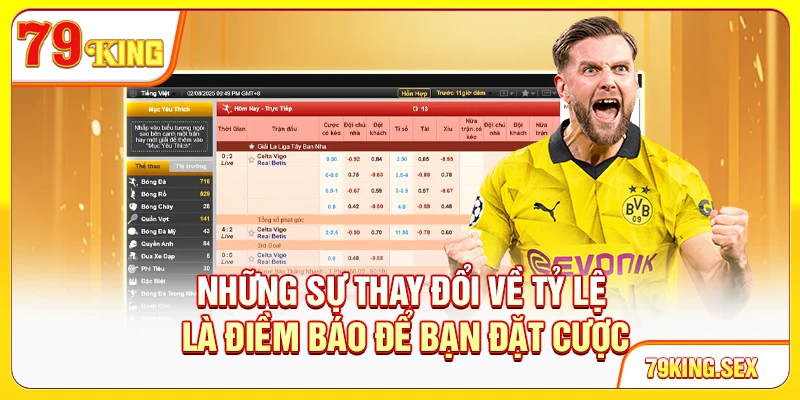 Những sự thay đổi về tỷ lệ là điềm báo để bạn đặt cược